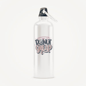 Rays Of Ink Inspirational Quote Steel Bottle BPA-Free/Printed Bottles/Customised Motivational Quote Bottle/Printed Sipper Bottles For Gym, Sports (Design 6)